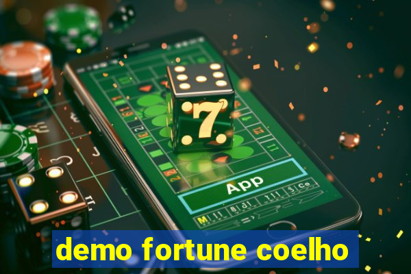 demo fortune coelho